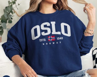 Oslo Norway Sweatshirt Norwegian Sweater World Traveler Gift European Traveler Gift for Traveler Norway Trip Norwegian Cruise Oslo Gift