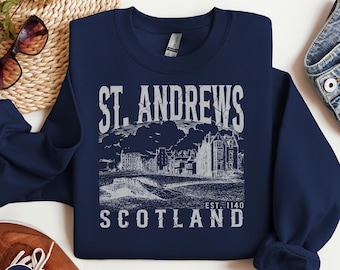 St Andrews Scotland Sweatshirt Scottish Travel Gift Coastal Town Vintage Sketch Souvenir Fife Heritage Golf Adventure Vacation Trip Crewneck