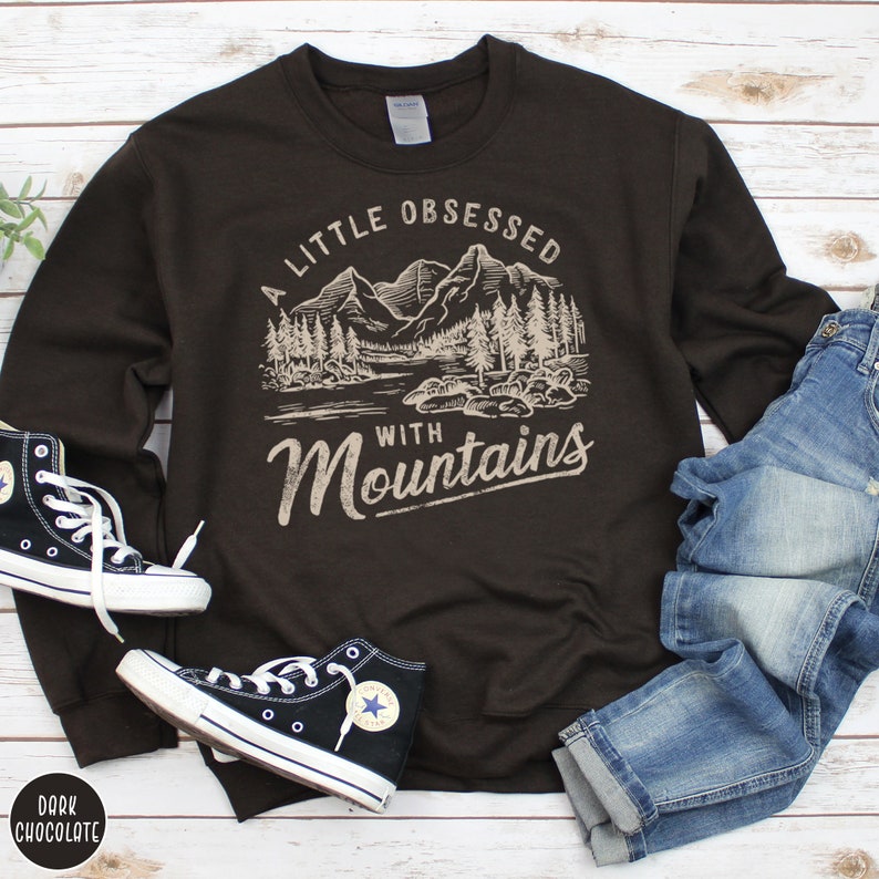 Funny Mountain Lover Sweatshirt Backpacker Gift Vintage Mountain Climbing Crewneck Obessed With Mountains Sweater Retro Outdoor Adventurer Shirt Mountain Hiking Gift Camping Gift National Parks Gift For Her Traveler Gift for Nature Lover Climber Gift