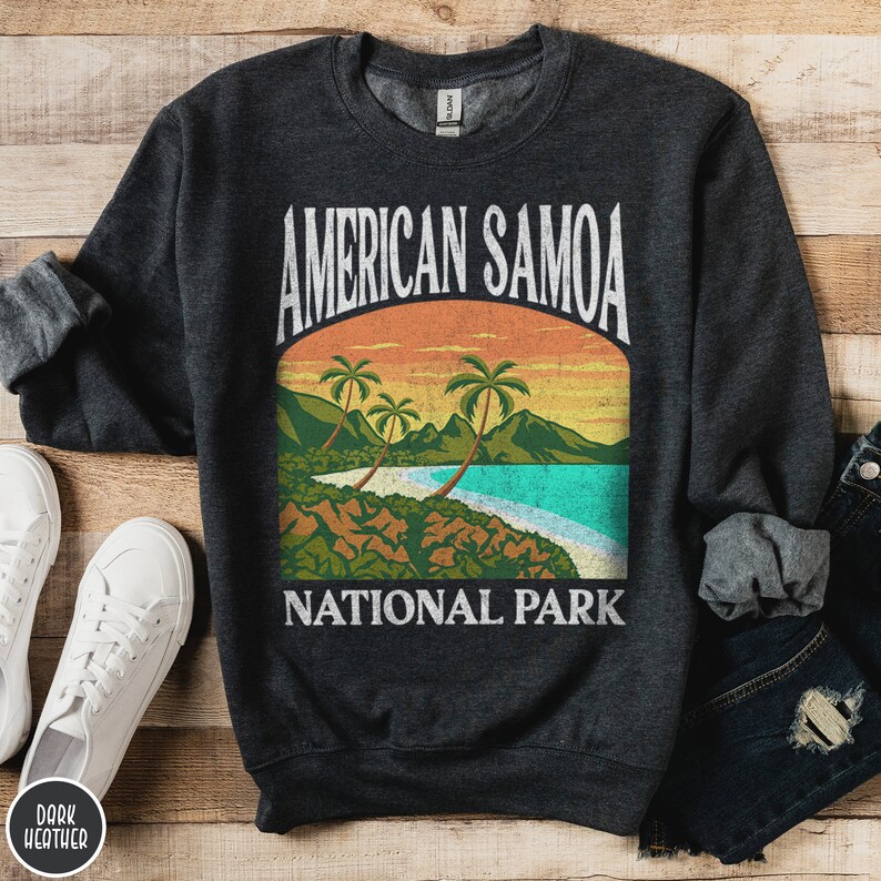 American Samoa Sweatshirt American Samoa National Park Sweatshirt