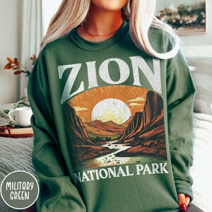 Zion Sweatshirt, Utah Sweatshirt, Utah National Parks, Zion National Park Sweatshirt, Utah Tee, Zion National Park Trip Shirt, Zion Gift