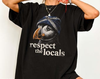 Camiseta con gorro de frailecillo, Escocia, Observación de aves, Respeta a los lugareños, Tierras Altas escocesas, Vida silvestre costera, Aves marinas, Naturaleza, Amantes de las aves, Regalo de viaje