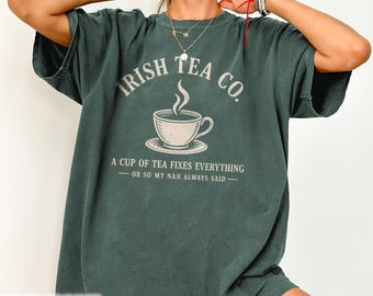 Irish Tea Company Shirt Funny Cafe Lovers Ireland Culture Travel Gift Tea Tradition Souvenir Retro Pub Adventure Heritage Humor Dubliner Tee