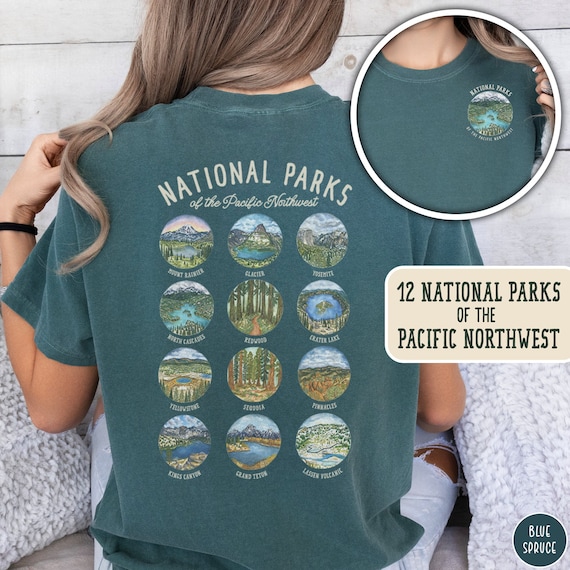 Pacific Northwest National Parks Shirt Outdoors Gift for Parks Lover Yosemite Mount Rainier Park Shirt for Her Forestcore Shirt PNW Clothes