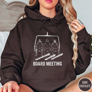 Funny Board Meeting Snowboard Hoodie Boarding Sweatshirt Snowboarder Top Winter Sport Hoodie Gift for Snowboarder Gift for Snowboard Lovers