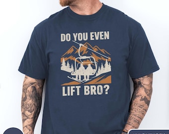 Funny Ski Lift T-Shirt Funny Ski Shirt Funny Skiing Crewneck Mountain TShirt Winter Holiday Gift Tee Ski Vacation Shirt Gift for Skiers