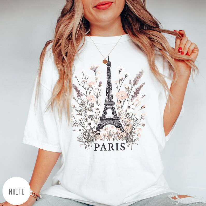 Paris Wildflower Shirt Eiffel Tower Womens Tee France Crewneck Paris Traveler Girl Shirt Paris Trip Shirt for Her Paris French Gift for Mom