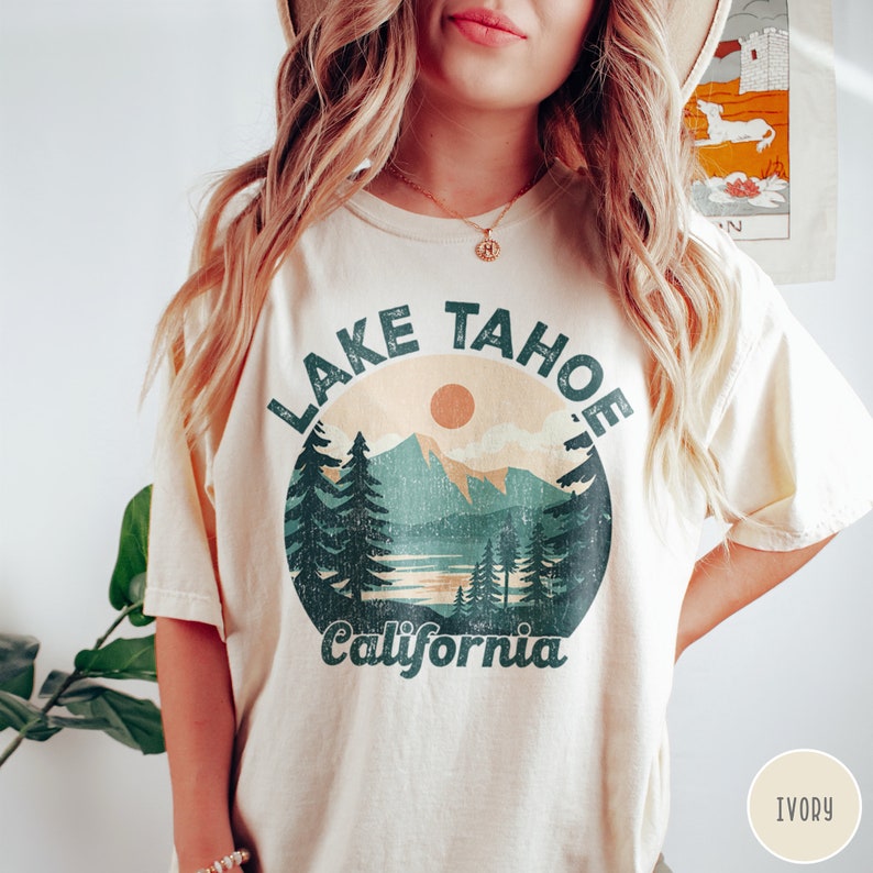 Lake Tahoe Shirt California Shirt Lake Life Shirt Lake Tahoe Crewneck Lake Shirt Nevada Shirt Ski Shirt Hiking Shirt Mountain Shirt Truckee Shirt