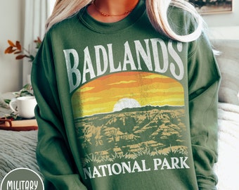 Badlands National Park Sweatshirt Badlands Shirt South Dakota Sweatshirt National Park Gift For Her Western Shirt South Dakota Shirt