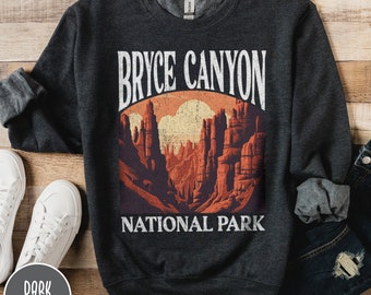 Utah Sweatshirt, Bryce Canyon National Park Sweatshirt, National Parks Sweatshirt, Bryce Canyon Shirt, Utah Sweater, Arches National Park