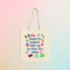 Bolsa de mano "Soy de los años 1900", divertida bolsa nostálgica de los años 2000, bolsa con memes de la generación del milenio, regalo estético para ella, cumpleaños retro vintage de los años 30, niño de los años 90 imagen 2