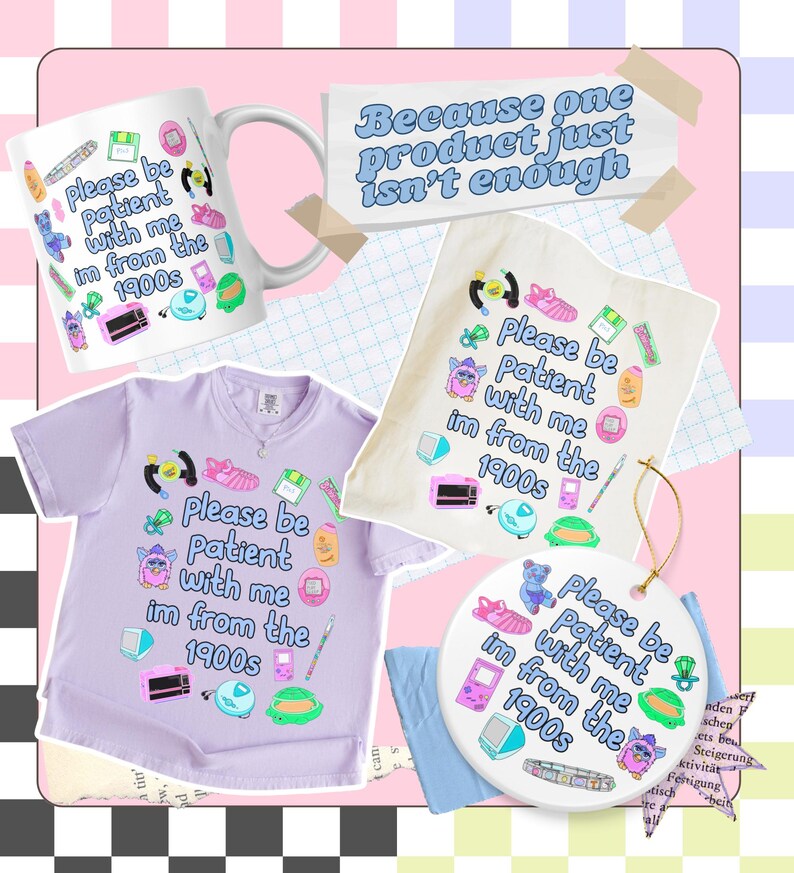 Puede incluir: Una colecci&oacute;n de art&iacute;culos de tem&aacute;tica retro, que incluye una taza blanca, una camiseta lila, un bolso de mano y un adorno de cer&aacute;mica. Cada art&iacute;culo presenta la frase "Please be patient with me, I'm from the 1900s" y gr&aacute;ficos de los a&ntilde;os 90.
