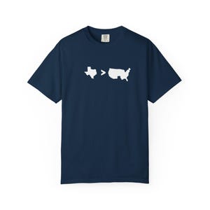 Texas &gt; USA T-Shirt | Texas Pride Tee | Patriotic Texas Shirt | Gift for Texan | Comfort Colors Style | Lone Star State Apparel