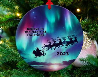 Ornament - Believe in the Magic - Beautiful 2023 - Ornament, From our Exclusive Aurora Christmas Collection - Unique Gifts