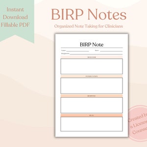 May include: A printable BIRP Note template for clinicians. The template includes sections for name, diagnosis, behavior, intervention, response, and plan.