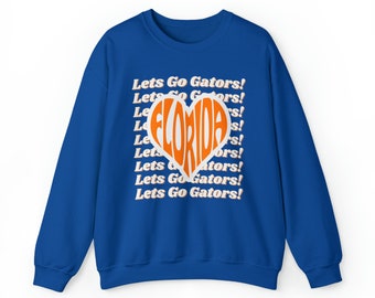 Let&#39;s go Gators! UF Sweatshirt, University of Florida Crewneck Sweatshirt, UF Football Sweatshirt, UF Gameday Crewneck, Florida Gators Shirt