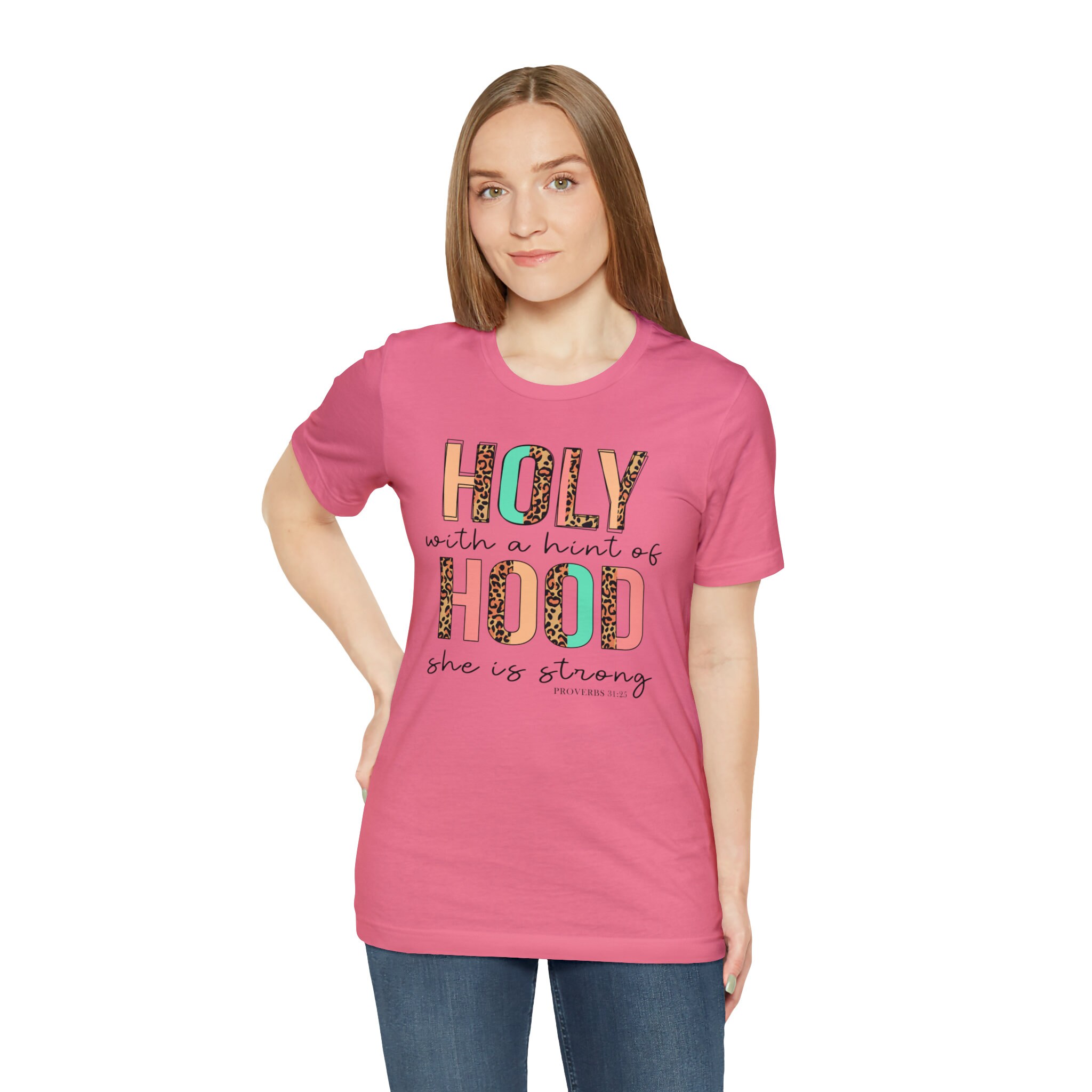 Holy with a Hint of Hood She Is Strong Short Sleeve T Shirt Walk In Power