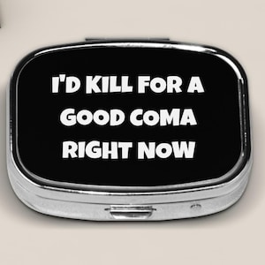 Pill Case Good Coma For Travel Purse And Pocket, Cute Pill Box