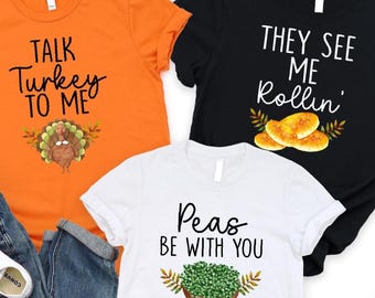 Camiseta familiar personalizada de Acción de Gracias, camiseta con juegos de palabras de Acción de Gracias, camiseta divertida del Día del Pavo, camisetas a juego de Acción de Gracias, camiseta de regalo para fiesta de Acción de Gracias