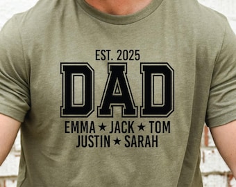 Custom Dad Est Shirt With Kids Names: Personalized Father's Day Gift Tee
