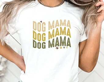 Dog Mama T-Shirt, Retro Dog Mom Shirt, Dog Lover Shirt, Funny Dog Mom Paw Shirt, Cute Dog Mama Shirt, Mothers Day Gift, Gift For Dog Mama