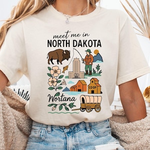 Meet Me In North Dakota Shirt: North Dakota Travel Souvenir