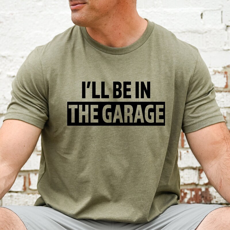 In the Garage T-Shirt Father's Day