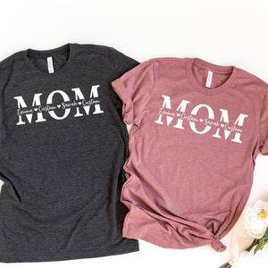 Custom Mom Shirt, Personalized Mom Shirt With Kids Names, Mothers Day Gift, New Mom Shirt, Gift For Mom, Mothers Day Shirt, Top Mama T-Shirt