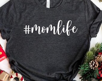 Momlife Shirt, Mom Shirts, Mothers Day Shirt, Shirts for Mom, Hashtag Momlife Shirt, Cool Mom Shirts, Trendy Mom T-Shirts, Mothers Day Gift
