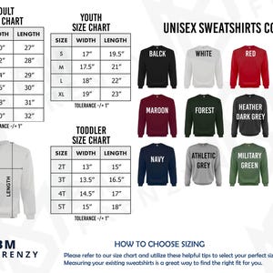 The image is a size chart for adult and youth sweatshirts, along with a toddler size chart. It provides measurements and corresponding color options for each size, as well as tips on how to choose the right size based on the chart.