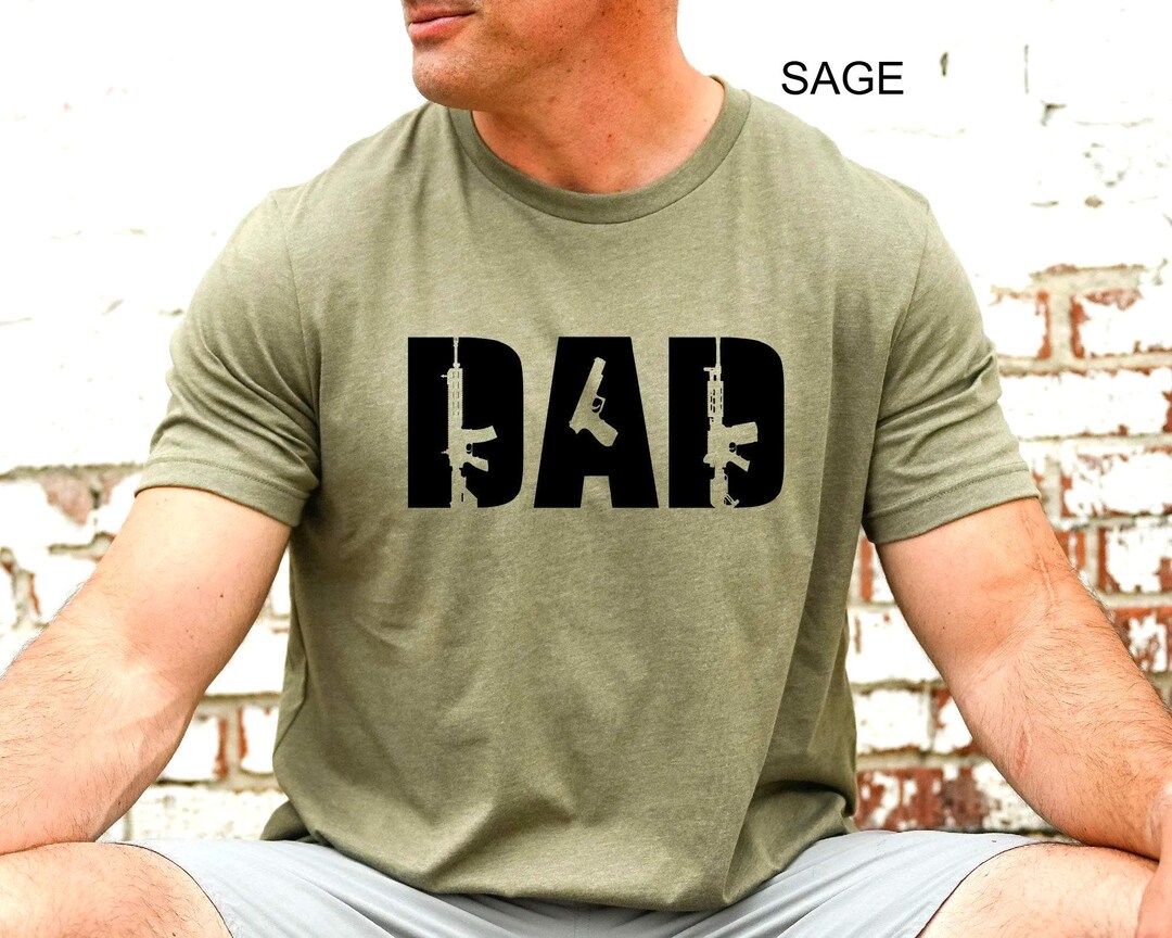 Dad Guns Shirt, Guns T-Shirt, Father's Day Gift, Gun Lover Dad Shirt, Dad T-Shirt, Father'