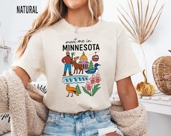 Minnesota Lover Shirt: Minnesota State Shirt, Meet Me In Minnesota Shirt