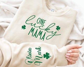 One Lucky Mama Sweatshirt with Children Name on Sleeve, Custom St Patrick's Day Sweatshirt, St Patrick's Shirt, Shamrock Irish Long Sleeve