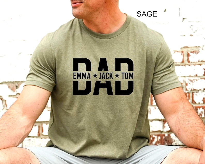 Custom Dad Shirt With Kids Names, Dad T-Shirt, Personalized Dad Shirt, Father's Day Shirt, New Dad Shirt, Daddy Shirt, Birthday Gift Dad Tee