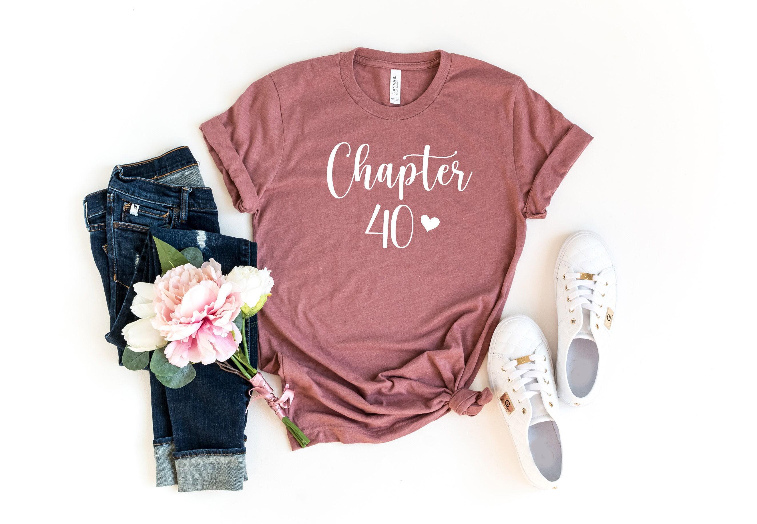 40th Birthday Shirt, Chapter 40 Shirt, 40th Birthday Gift, 40th ...