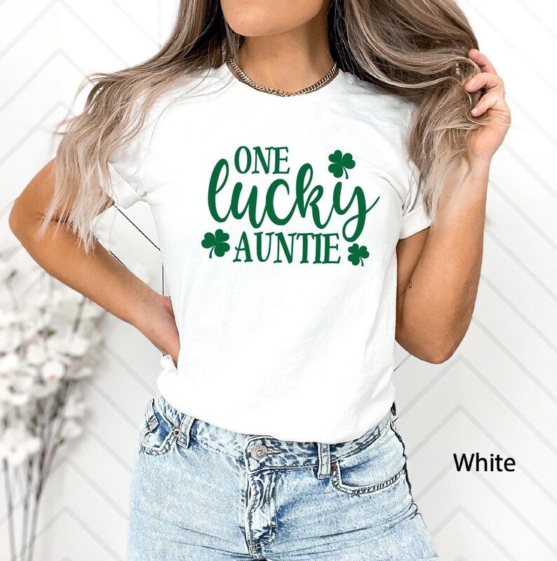 One Lucky Auntie Shirt, Womens St Patricks Day Shirt, St Patricks Family Matching Tee, Lucky Auntie Shirt, One Lucky Aunt, Shamrock Aunt Tee