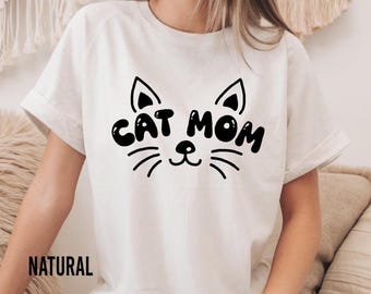 Cat Mom Shirt, New Cat Mom Gift, Cute Cat Mom Shirt, Mothers Day T-Shirt, Mothers Day Gift, Proud Kitty Mama T-Shirt, Kitty Mom T-Shirt