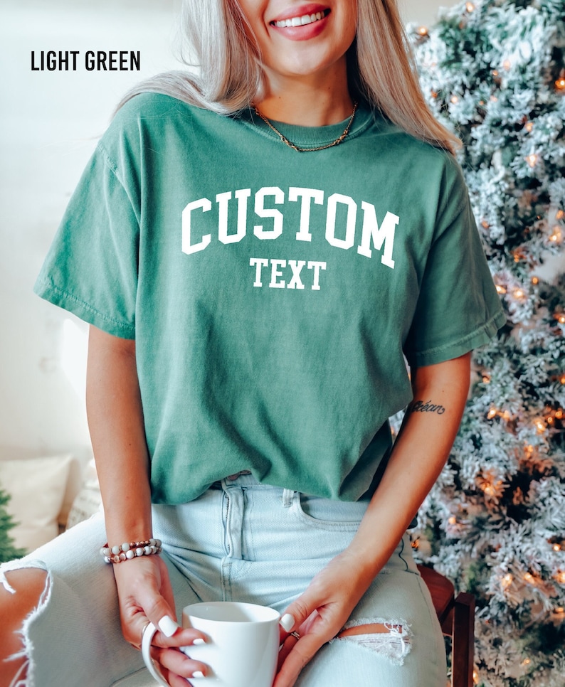 Personalized Comfort Colors, Custom Text Shirt, Custom Comfort Colors Shirt, Create Your Own Shirt, Personalized Shirt, Custom Design T-shirt
