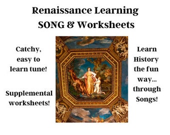 Renaissance History Learning SONG & Worksheets