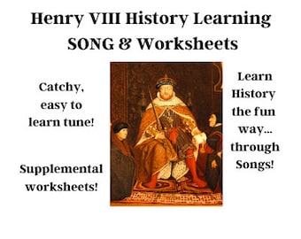 Henry VIII History Learning SONG & Worksheets