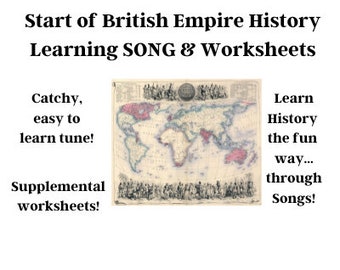 Start of the British Empire History Learning SONG & Worksheets