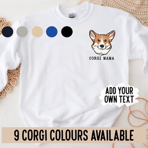 Personalised Corgi Jumper/ Welsh Corgi Face Sweatshirt/ Dog Breed Jumper Gift/ Cute Corgi Illustration Sweater/ Corgi Owner Lover Present