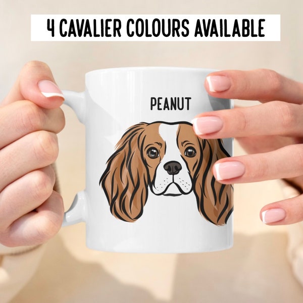 Cavalier King Charles Spaniel Mug/ Custom Cavalier Name Mug/ Personnalisé Charles Spaniel Mug/ Dog Breed Face Mug/ Cavalier Dad Gift Idea