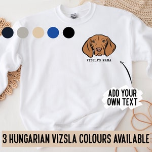 Hungarian Vizsla Sweatshirt/ Personalised Vizsla Owner Crewneck Jumper/ Dog Face Sweatshirt Gift/ Dog Breed Christmas Jumper/ Dog Lover Gift