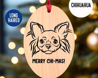 Custom Long Haired Chihuahua Wooden Christmas Ornament: Dog Lover Gift