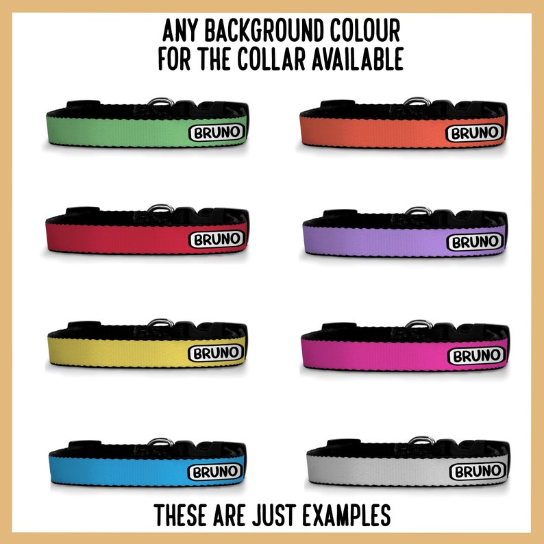 K&ouml;nnte beinhalten: Verschiedene Hundehalsb&auml;nder in den Farben Gr&uuml;n, Orange, Rot, Lila, Gelb, Pink, Blau und Grau. Jedes Halsband hat eine schwarze Schnalle und den Aufdruck "BRUNO". Der Text "ANY BACKGROUND COLOUR FOR THE COLLAR AVAILABLE" und "THESE ARE JUST EXAMPLES" ist ebenfalls zu sehen.