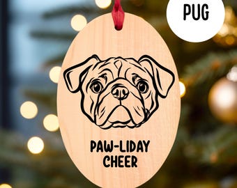 レーザー刻印入りパグのクリスマスオーナメント - バーチウッド製 犬