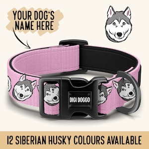 K&ouml;nnte beinhalten: Ein rosa Hundehalsband mit einem sich wiederholenden Muster von Siberian Husky-Gesichtern. Das Halsband hat eine schwarze Kunststoffschnalle mit dem Text "DIGI DOGGO". Der Text auf dem Bild lautet "YOUR DOG'S NAME HERE" und "12 SIBERIAN HUSKY COLOURS AVAILABLE".
