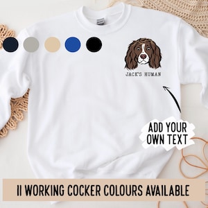 Working Cocker Spaniel Sweatshirt/ Personalised Working Cocker Face Crewneck Jumper/Custom Pet Portrait Sweater/ Spaniel Owner Birthday Gift