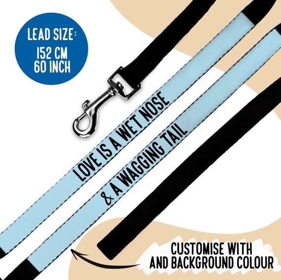 I love my dog 60in Dog Leash I love my dog 60in Dog Leash